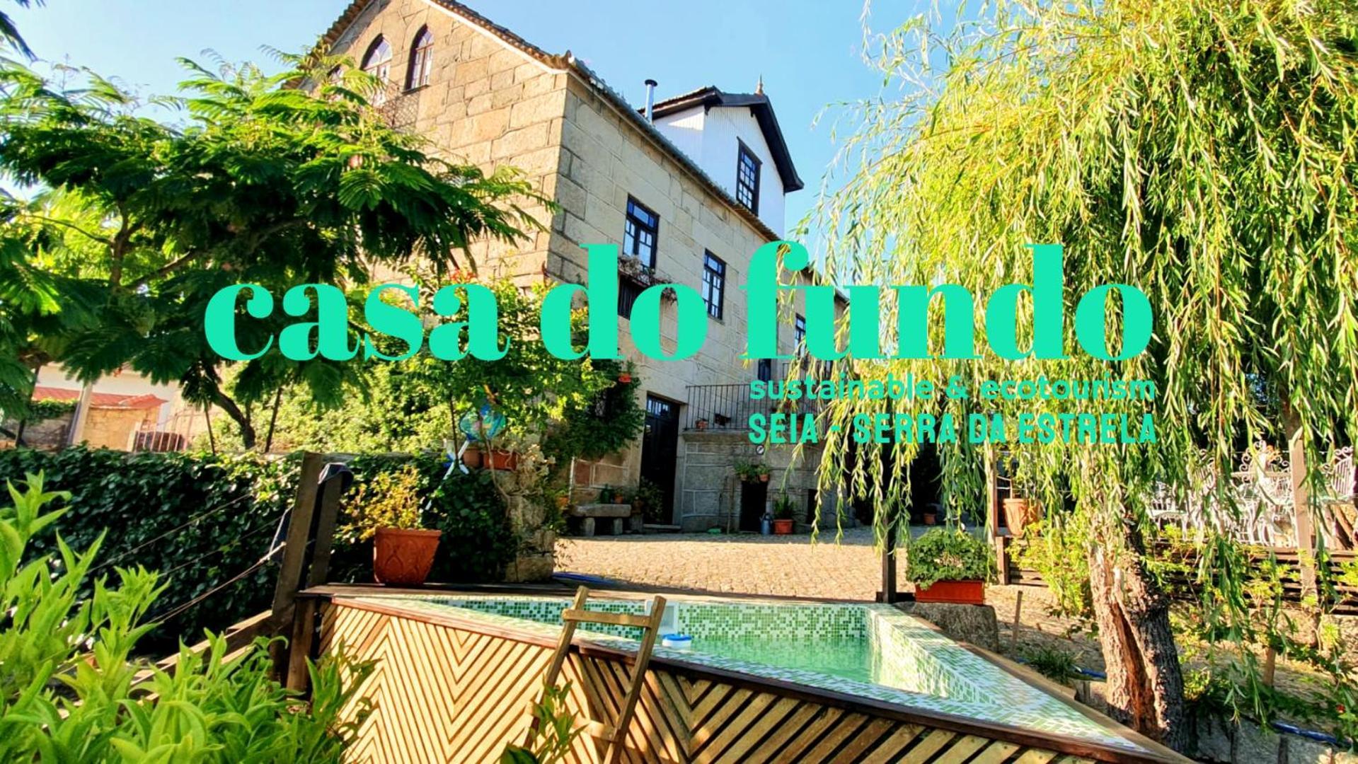 Casa Do Fundo - Sustainable & Ecotourism Guest House Seia Eksteriør bilde